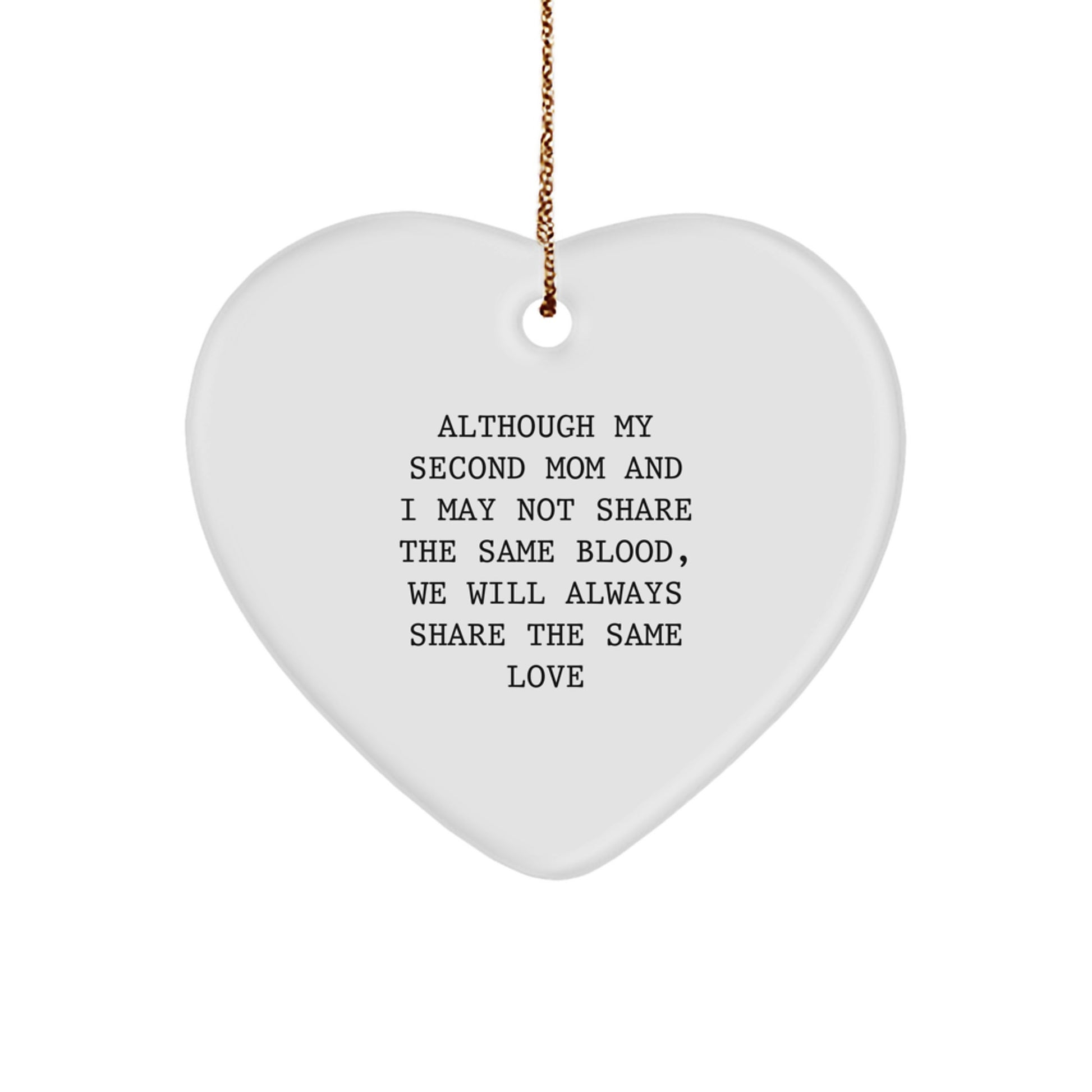 Second Mom Gifts from Mom - Heart Ornament with Funny Quote, Perfect for Christmas Unique Gifts for Second Mom, Women, Friends, Coworkers - Image 1