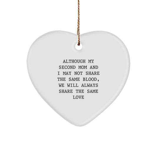 Second Mom Gifts from Mom - Heart Ornament with Funny Quote, Perfect for Christmas Unique Gifts for Second Mom, Women, Friends, Coworkers - Image 1
