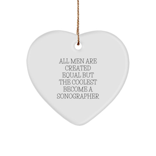 Funny Sonographer Gifts from Men, Unique Heart Ornament for Christmas, Inspirational Quote - Image 1