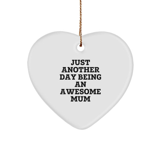 Funny Mum Heart Ornament Gifts from Men for Mum, Heart Shaped Quotes, Christmas Unique Gifts - Image 1