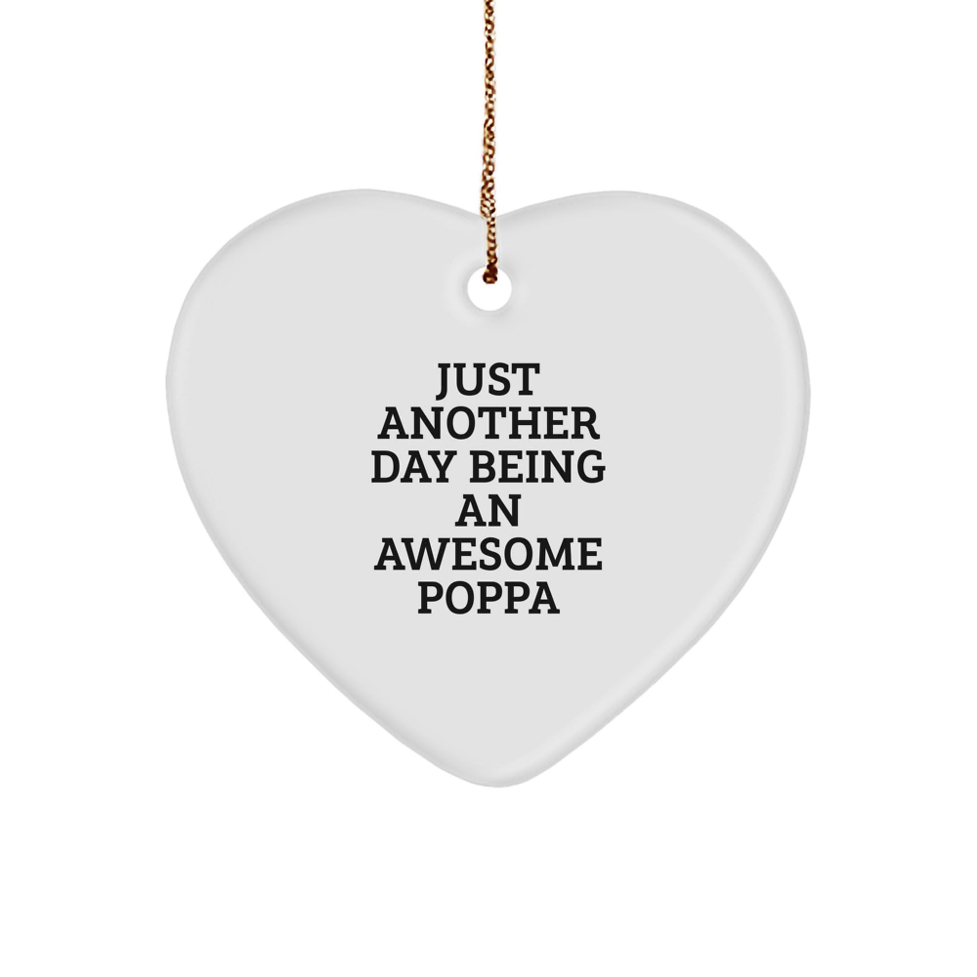 Funny Poppa Gifts for Men Heart Ornament Unique Christmas Memorable Presents from Friends - Image 1