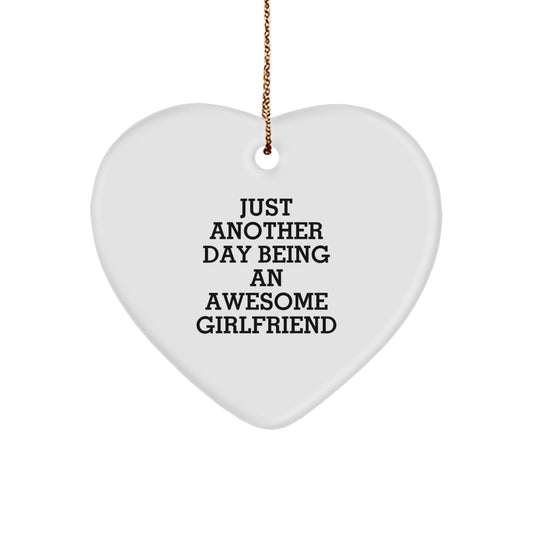 Funny Sweetheart Gifts from Men - Heart Ornament for Sweetheart - Christmas Unique Gifts for Her - Just Another Day Being Awesome - Image 1