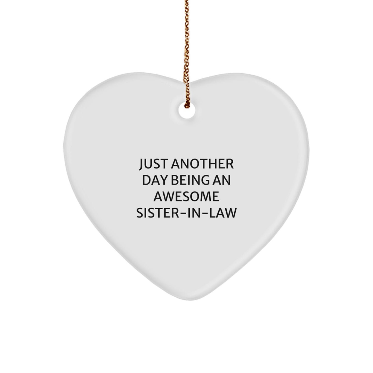 Funny Sister-in-law Heart Ornament Gifts from Men to Women for Christmas - Image 1