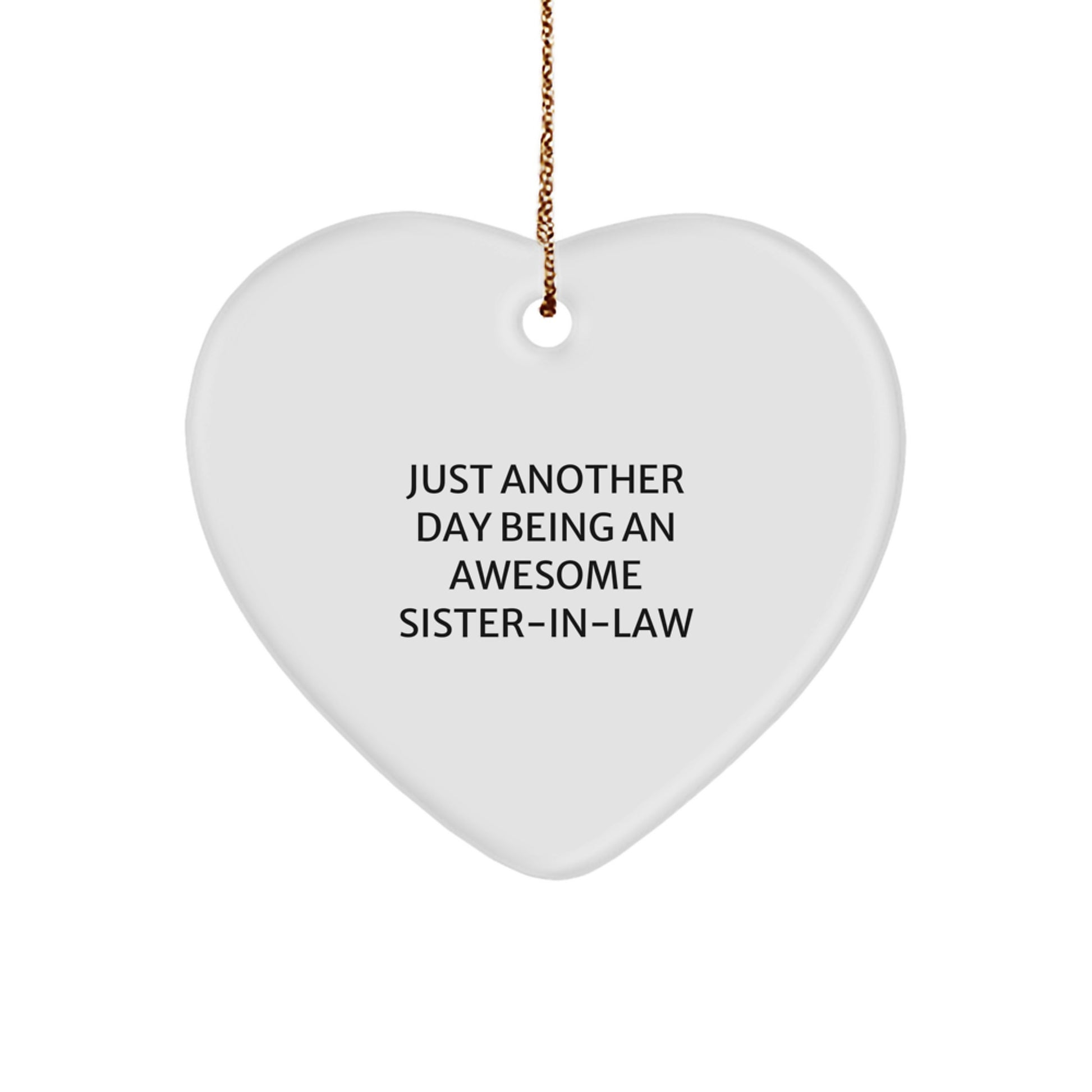 Funny Sister-in-law Heart Ornament Gifts from Men to Women for Christmas - Image 1