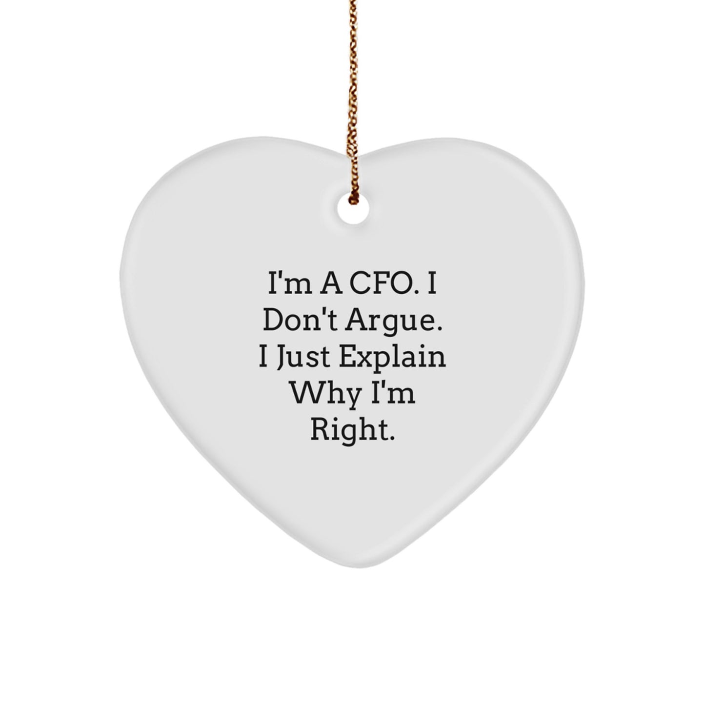 Cfo Heart Ornament I Just Explain for Friends Novelty Christmas Unique Gift - Image 1