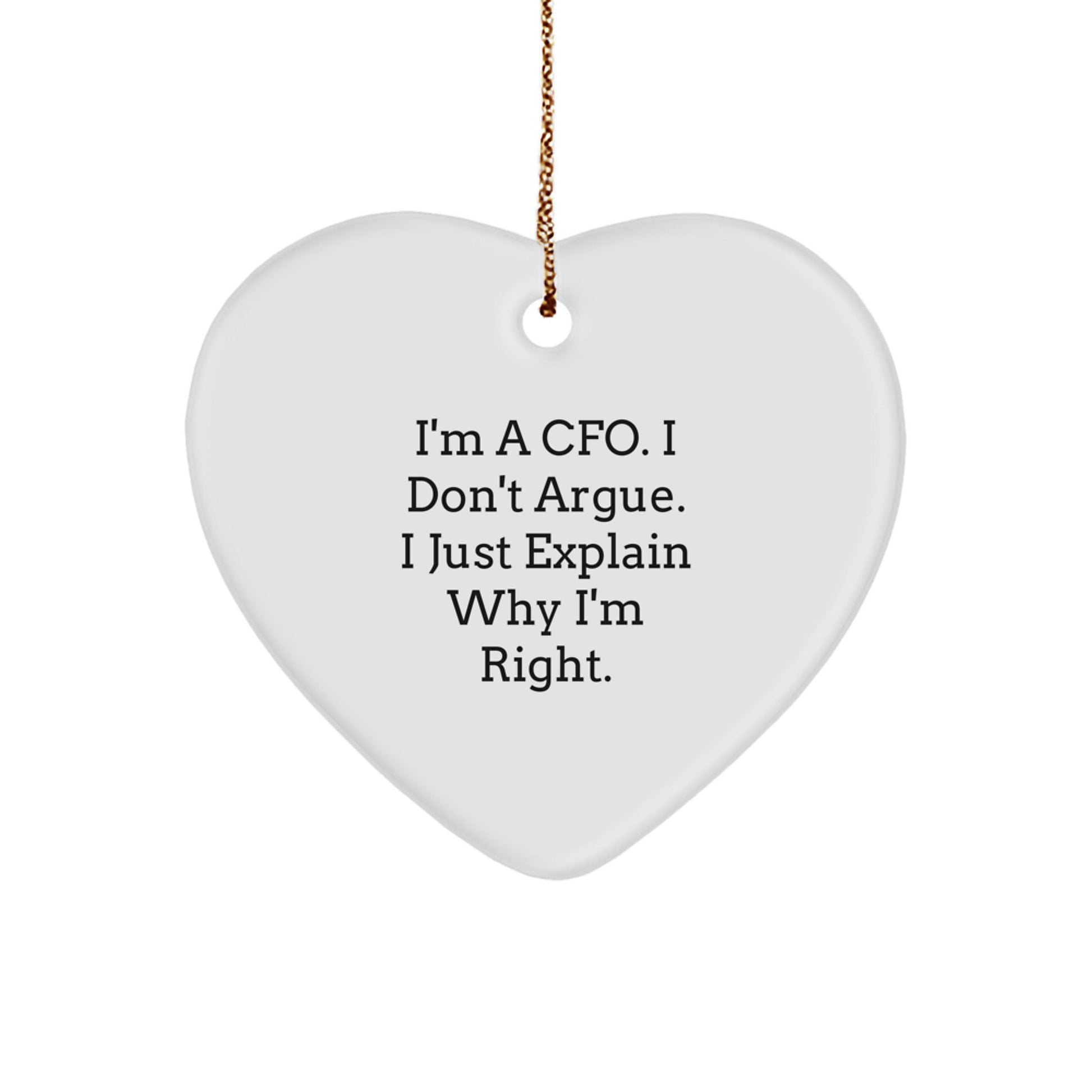 Cfo Heart Ornament I Just Explain for Friends Novelty Christmas Unique Gift - Image 1