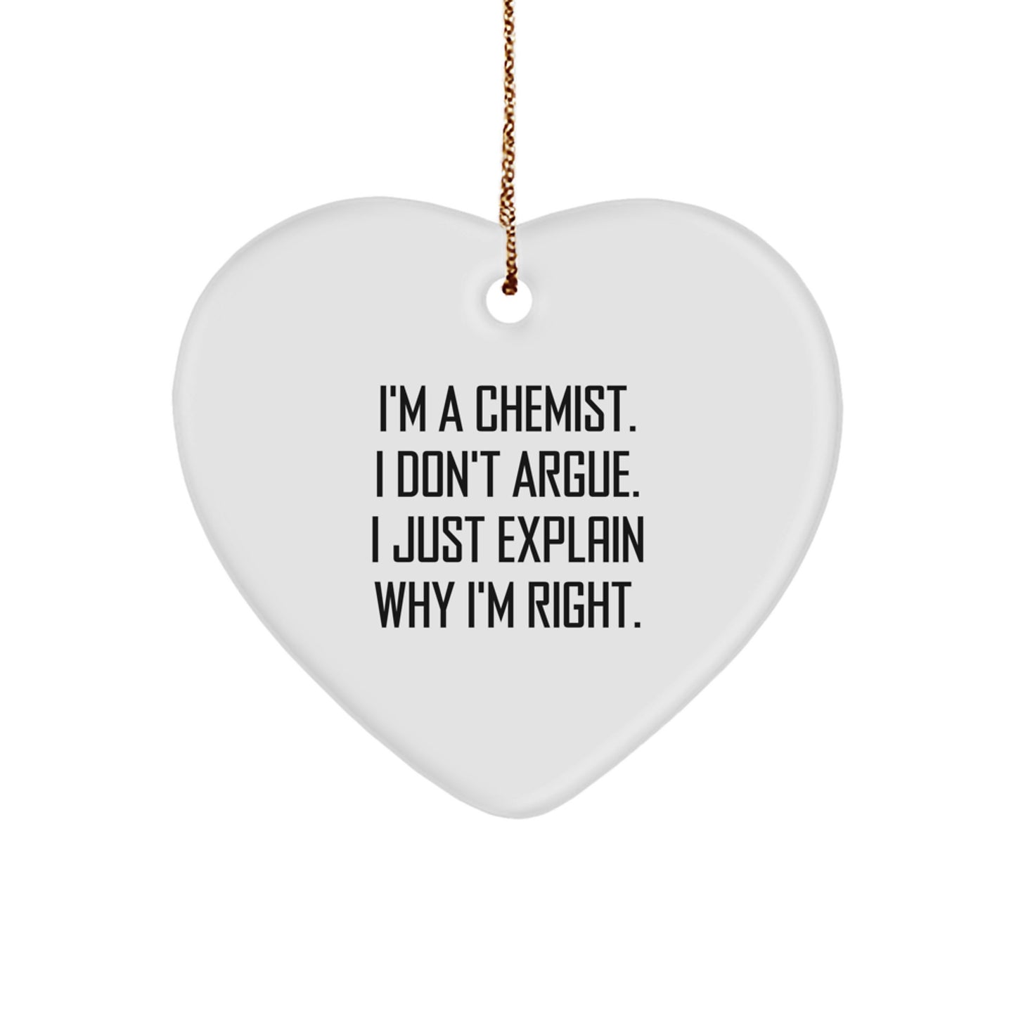 Funny Heart Ornament Gifts from Chemist Friends and Family - Inspirational Chemist Christmas Unique Gifts - Image 1