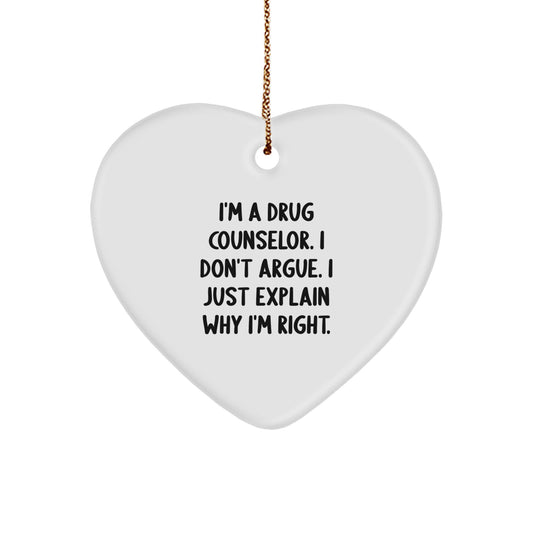 Funny Quote Gifts from Family for a Drug Counselor Heart Ornament, I'm A Drug Counselor, Gifts for the Christmas Unique - Image 1