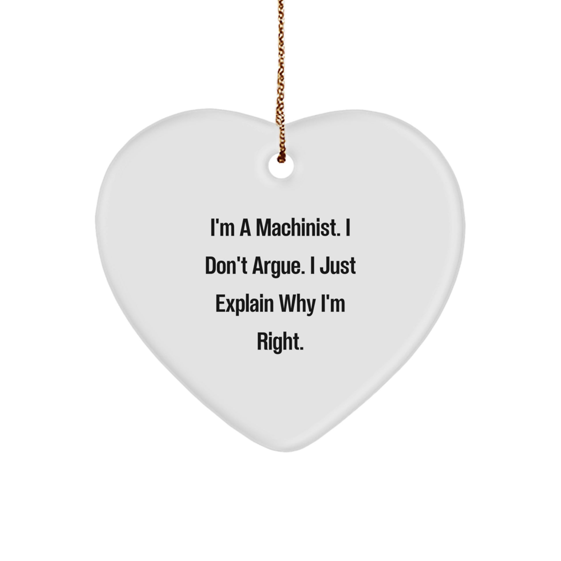 Funny Machinist Gifts from Friends, Heart Ornament for Machinist, Christmas Unique Gifts for Machinist - Image 1