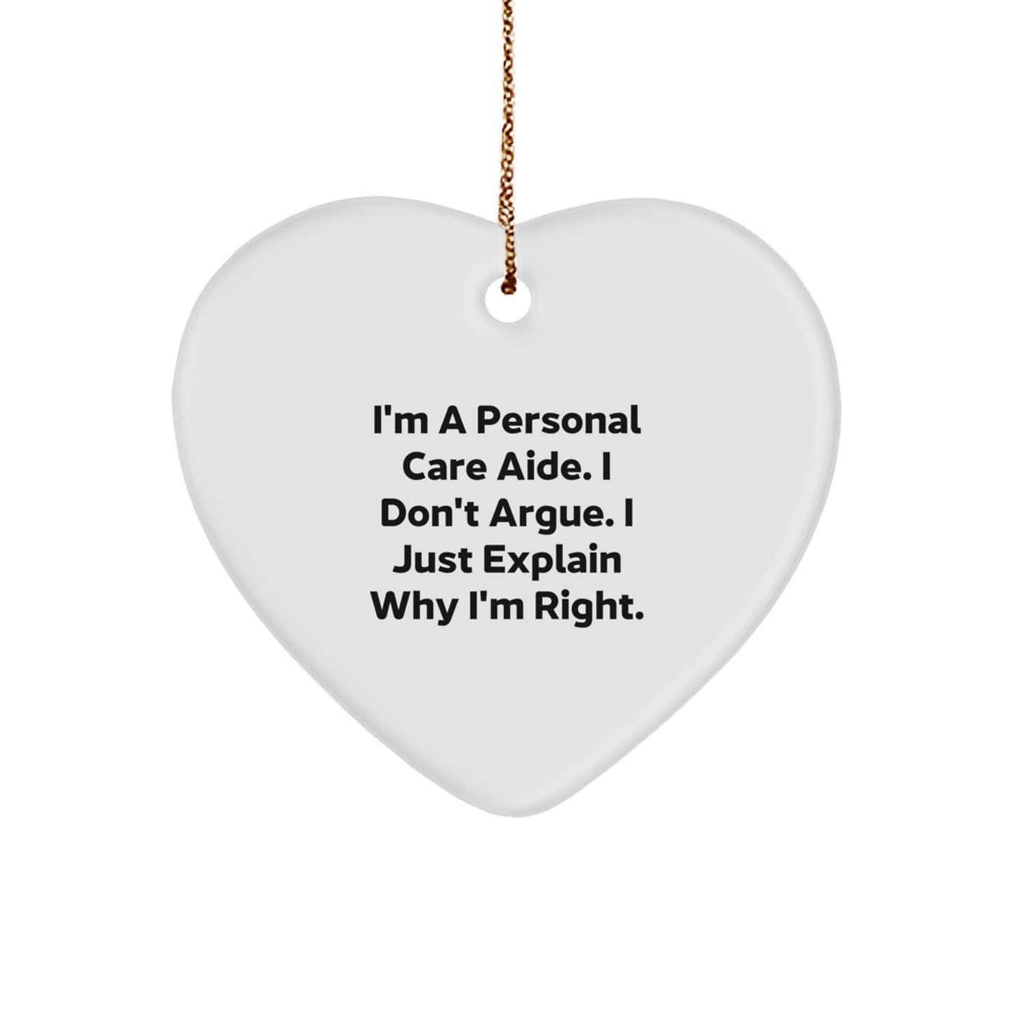 Witty Personal Care Aide Heart Ornament Christmas Unique Gift for Friends - Image 1