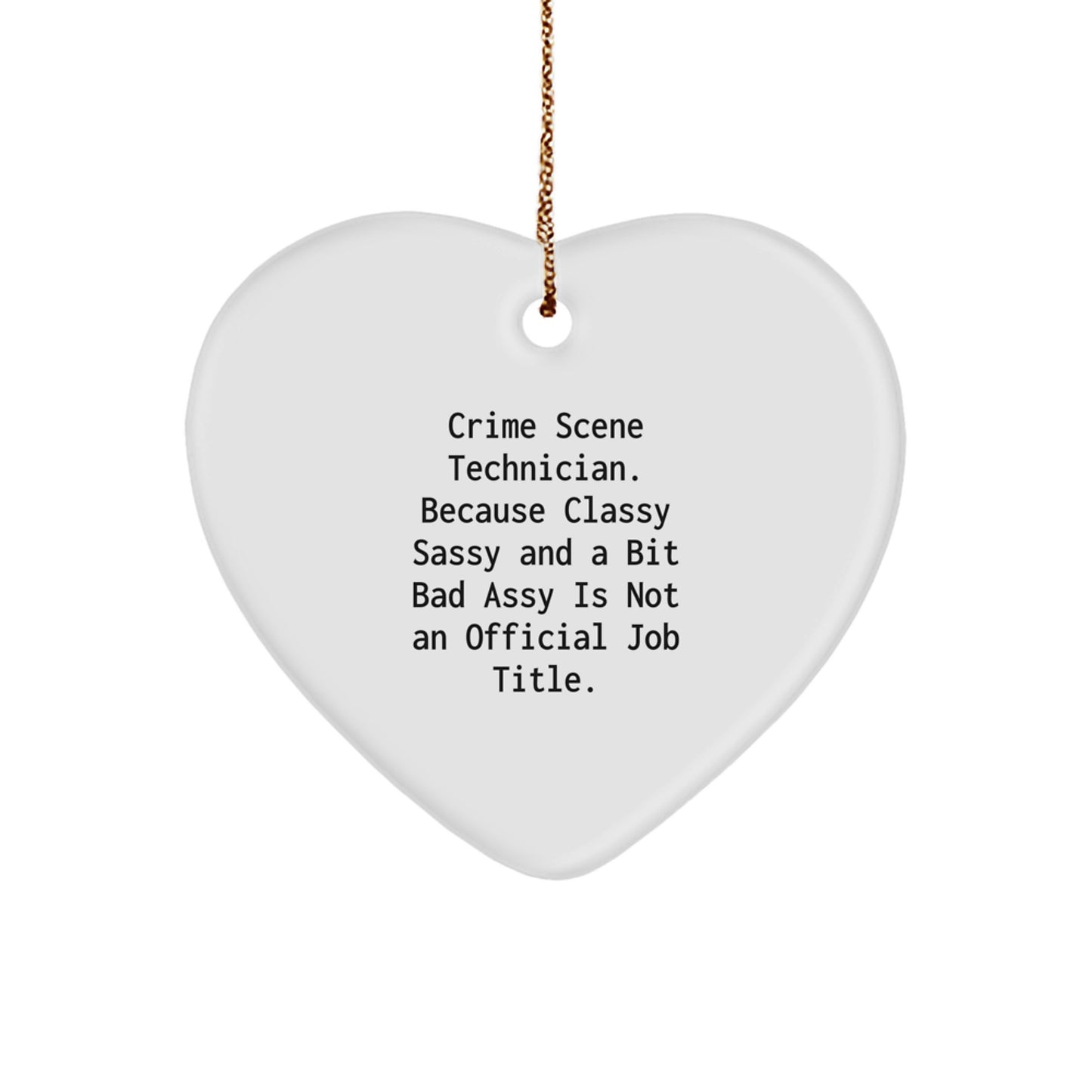 Unique Funny Gifts from Friends for Crime Scene Technician Men - Heart Ornament - Image 1