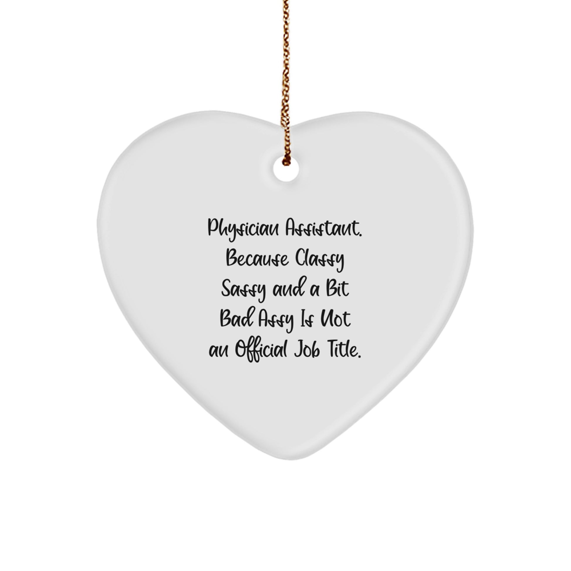 Funny Physician Assistant Heart Ornament Gifts from Women to Christmas Memorable Presents for Men - Image 1