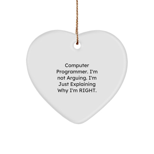 Funny Computer Programmer Gifts, Heart Ornament for Men, 'I'm Not Arguing. I'm Just Explaining Why I'm Right.' Quote, Christmas Unique Gifts from Friends, Coworkers, Family - Image 1