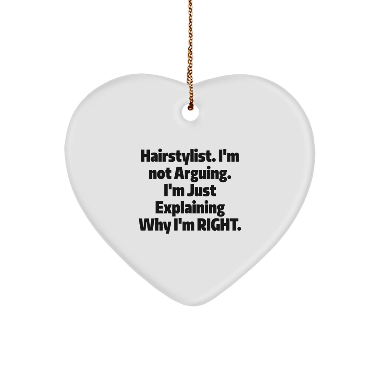 Hairstylist Humor Heart Ornament, Funny Gifts from Friends, Perfect for Christmas Tree Decorating - Image 1