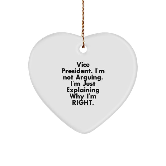 Funny Vice President Quote Gifts from Men for Vice President Friends, Heart Ornament, Christmas Unique Gifts - Image 1