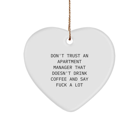Funny Heart Ornament for Apartment Manager, Gifts from Men or Friends, Perfect for Christmas Unique Gifts - Image 1