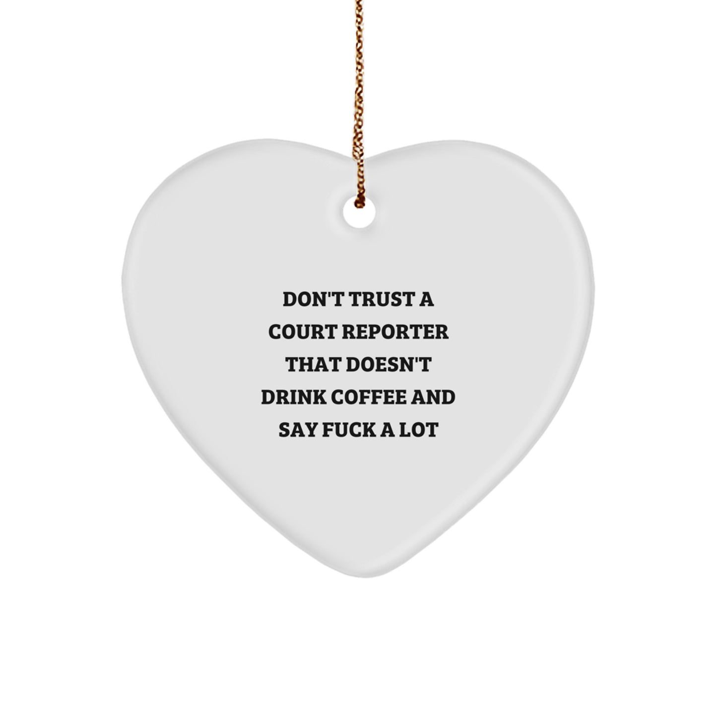 Funny Court Reporter Gifts for Men - Court Reporter Heart Ornament from Friends, Unique Christmas Unique Gifts for Court Reporters, Coffee Lovers Say 'F--k A Lot' - Image 1