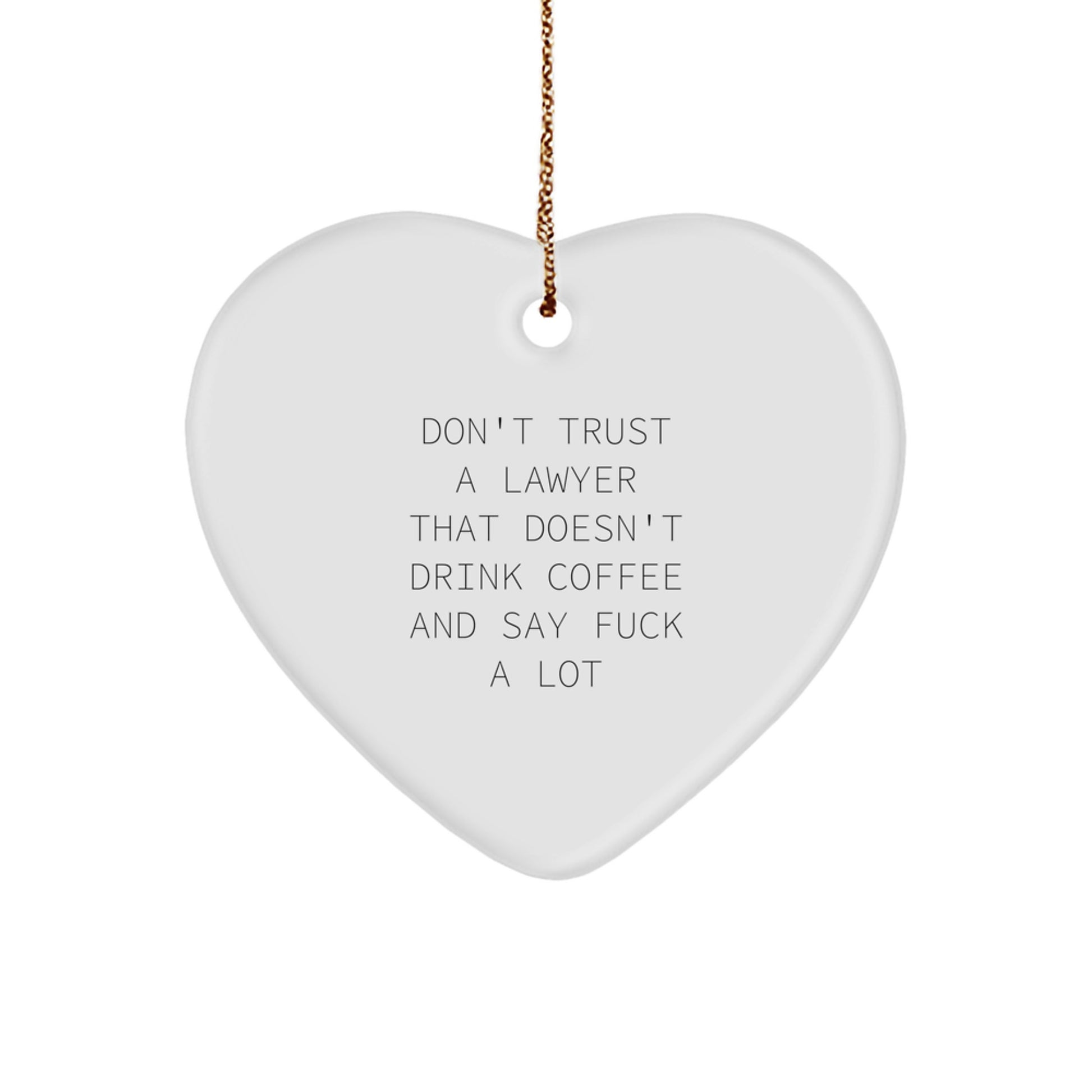 Funny Lawyer Heart Ornament Gifts from Friends to Lawyer Men Christmas Unique Gifts - Image 1