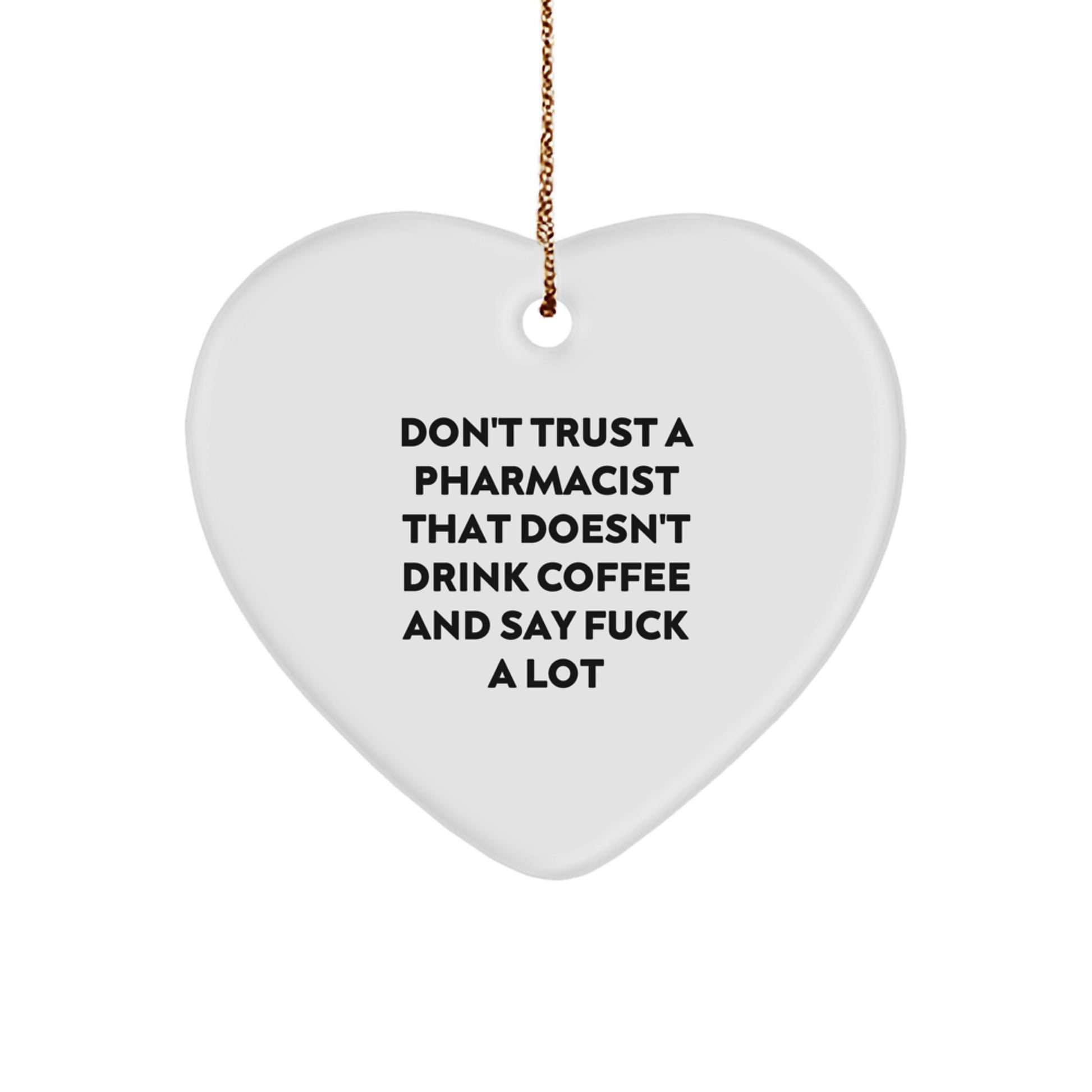 Funny Pharmacist Gifts, Heart Ornament, Christmas Unique Gifts from Friends, Coworkers, Family for Pharmacist - Image 1