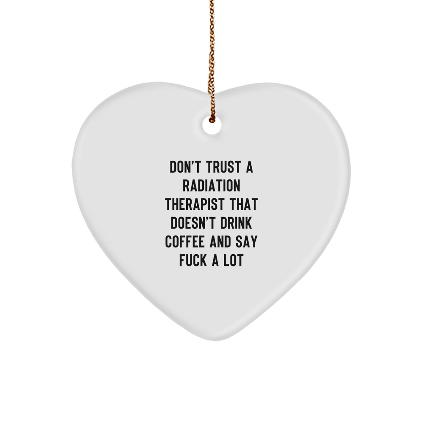 Radiation Therapist Christmas Ornament Coffee Favorite for Happy Kids Gift - Image 1