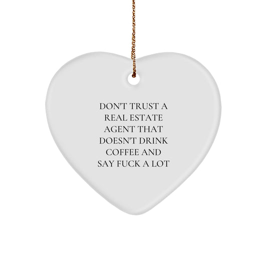 Humorous Real Estate Agent Gifts from Friends, Gifts for Real Estate Agent with Funny Quote, Heart Ornament for Christmas - Image 1
