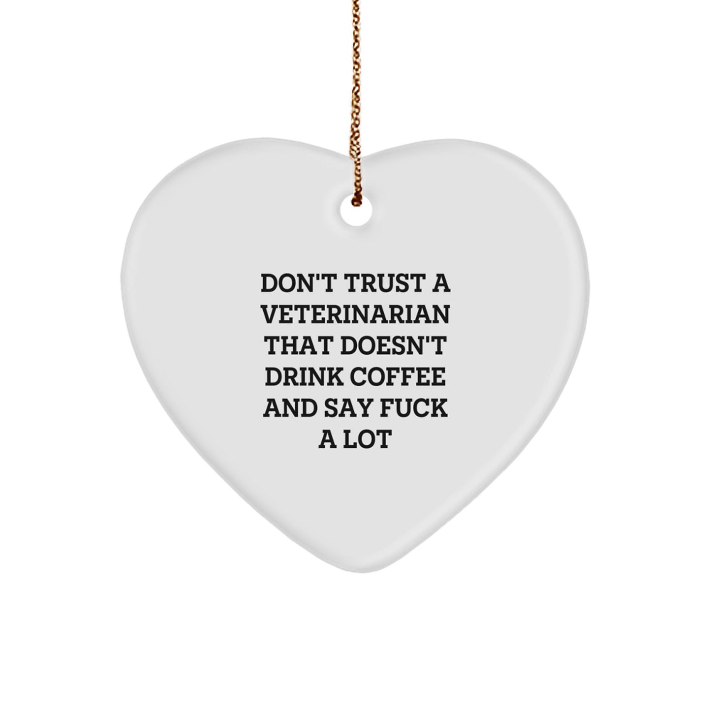 Funny Veterinarian Gifts from Friends, Heart Ornament for Men or Women Veterinarians on Christmas Unique Gifts - Image 1