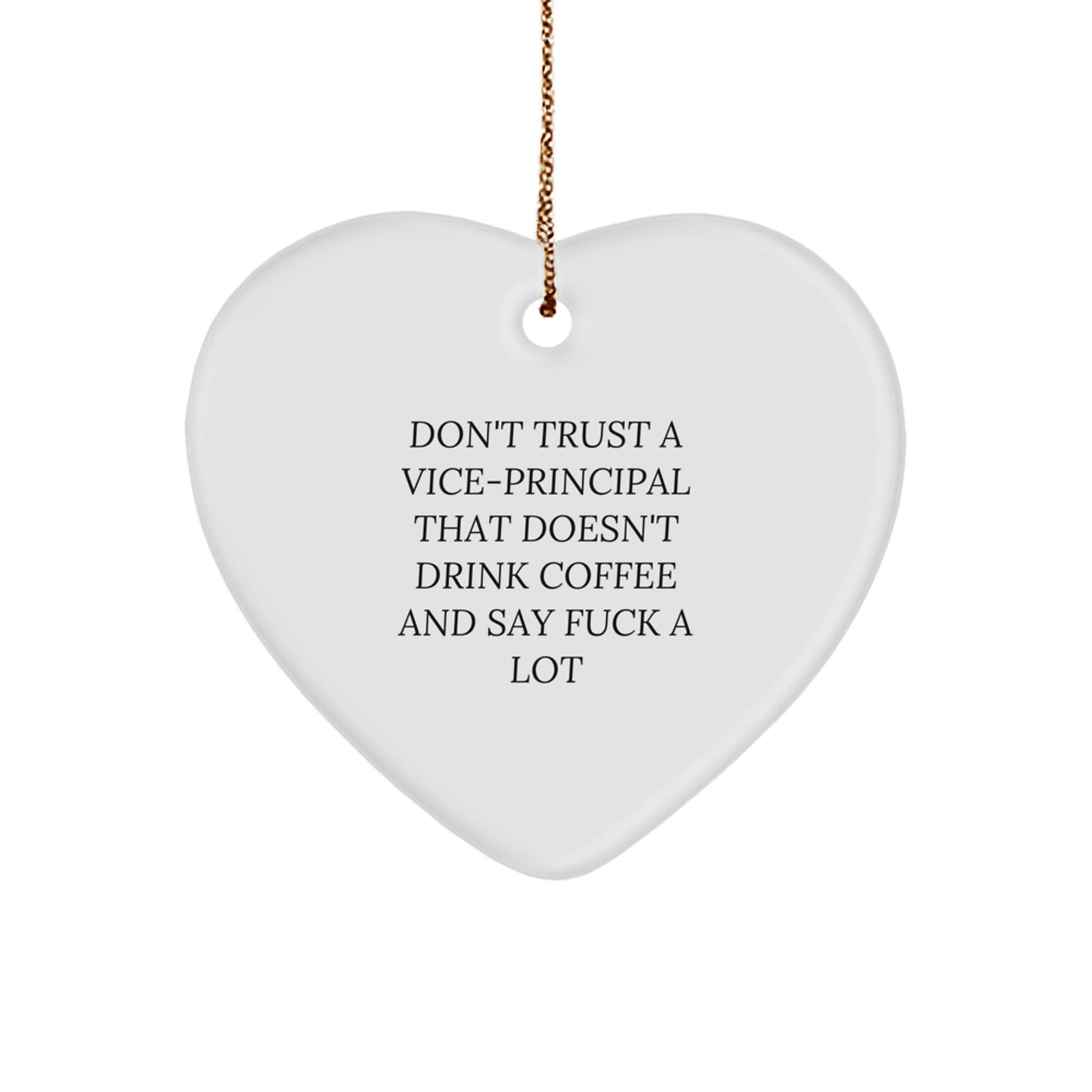 Funny Vice-principal Gifts, Heart Ornament with Coffee Lover Quote, Gifts from Friends to Vice-principal for Christmas - Image 1