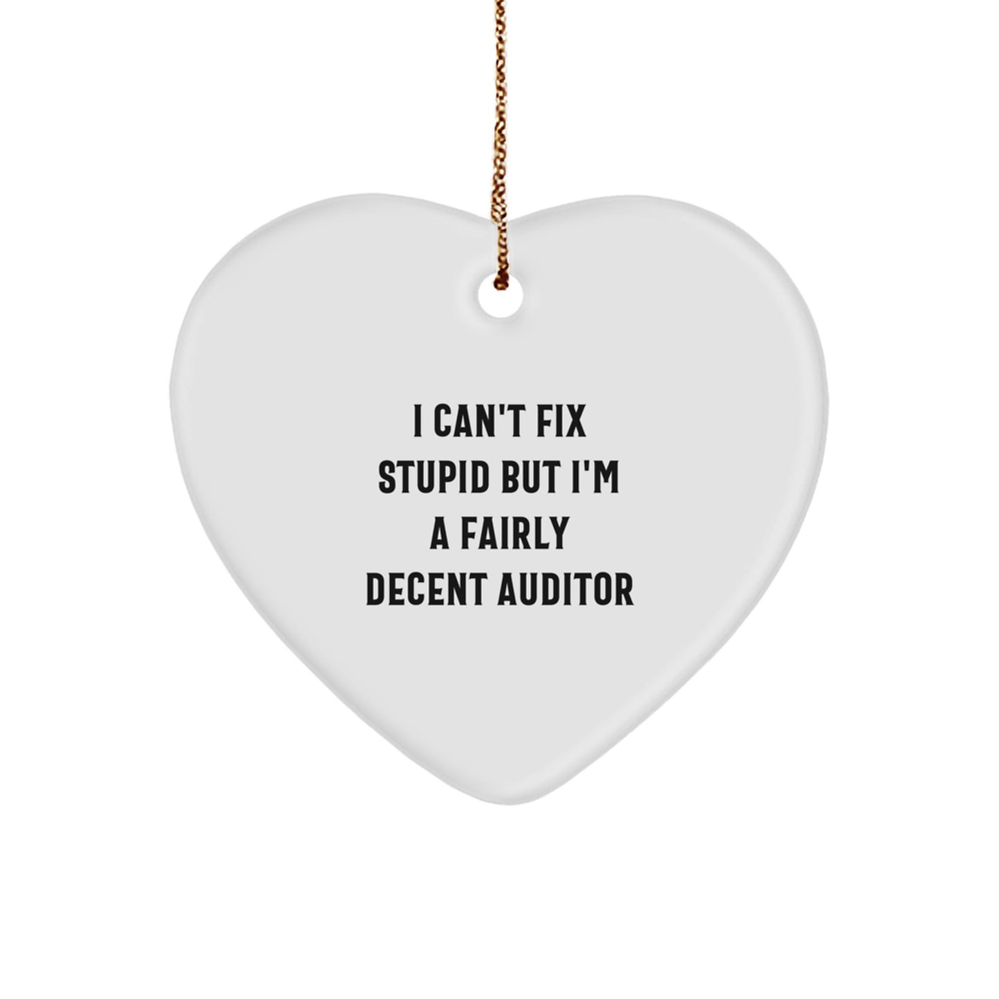 Witty Auditor Heart Ornament Memento for Roommates Christmas Unique Gift - Image 1