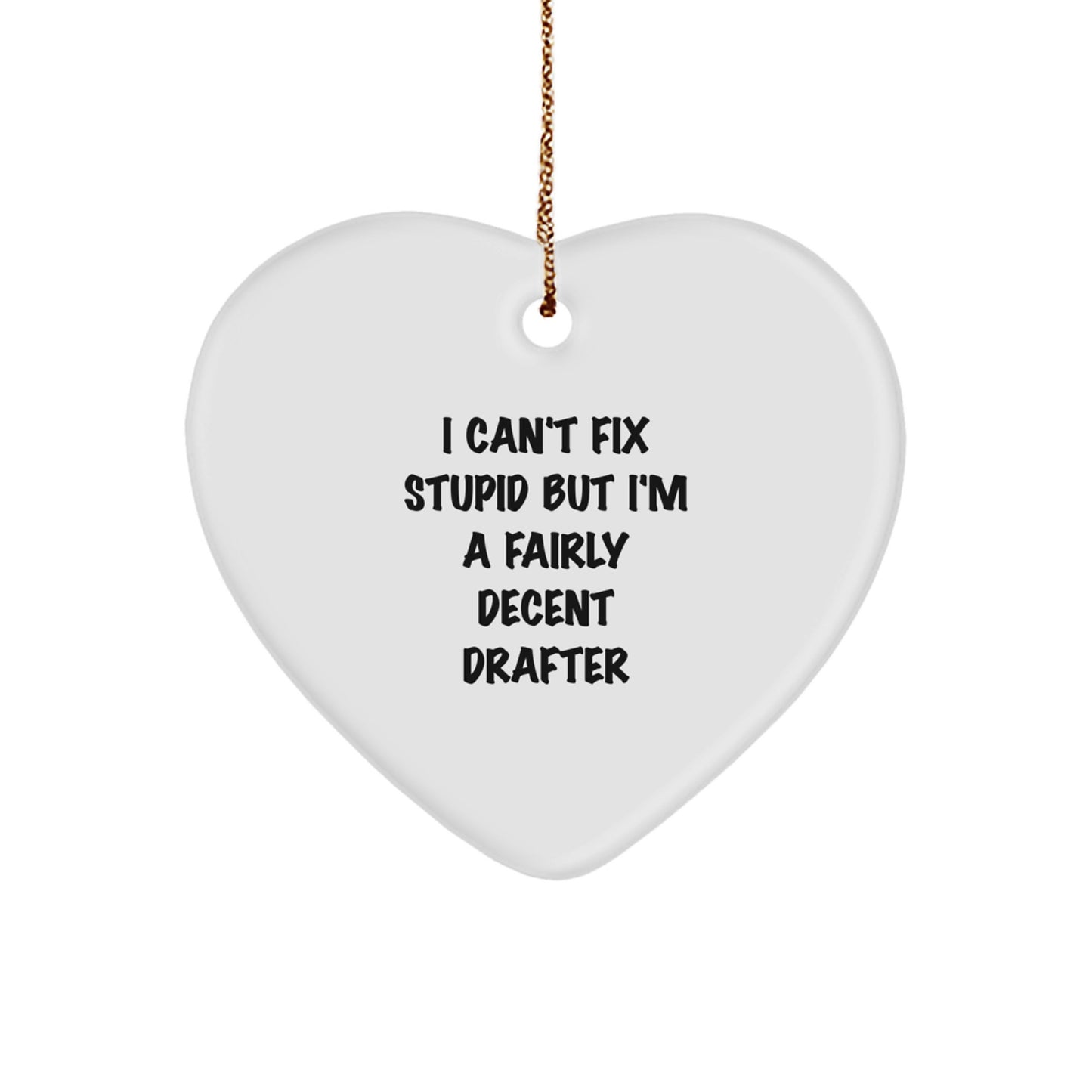 Witty Drafter Christmas Ornament for Friends Gift – Novelty Heart - Image 1