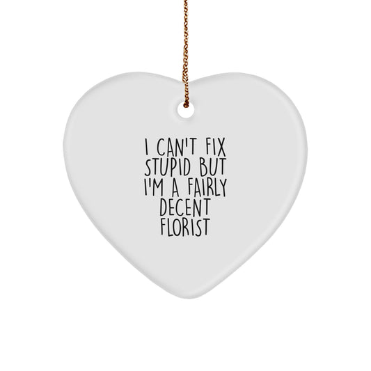 Funny Florist Gifts from Friends to Florists on Christmas Unique Ornament - Image 1