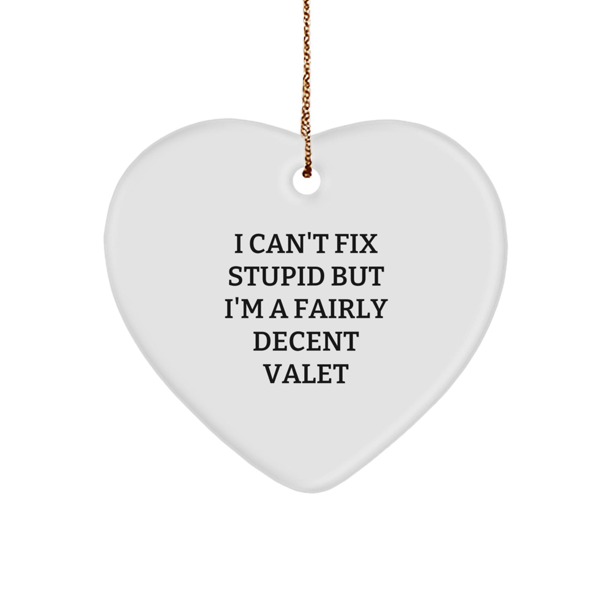 Funny Valet Heart Ornament Gifts from Men to Valet on Christmas Unique Gifts - Image 1