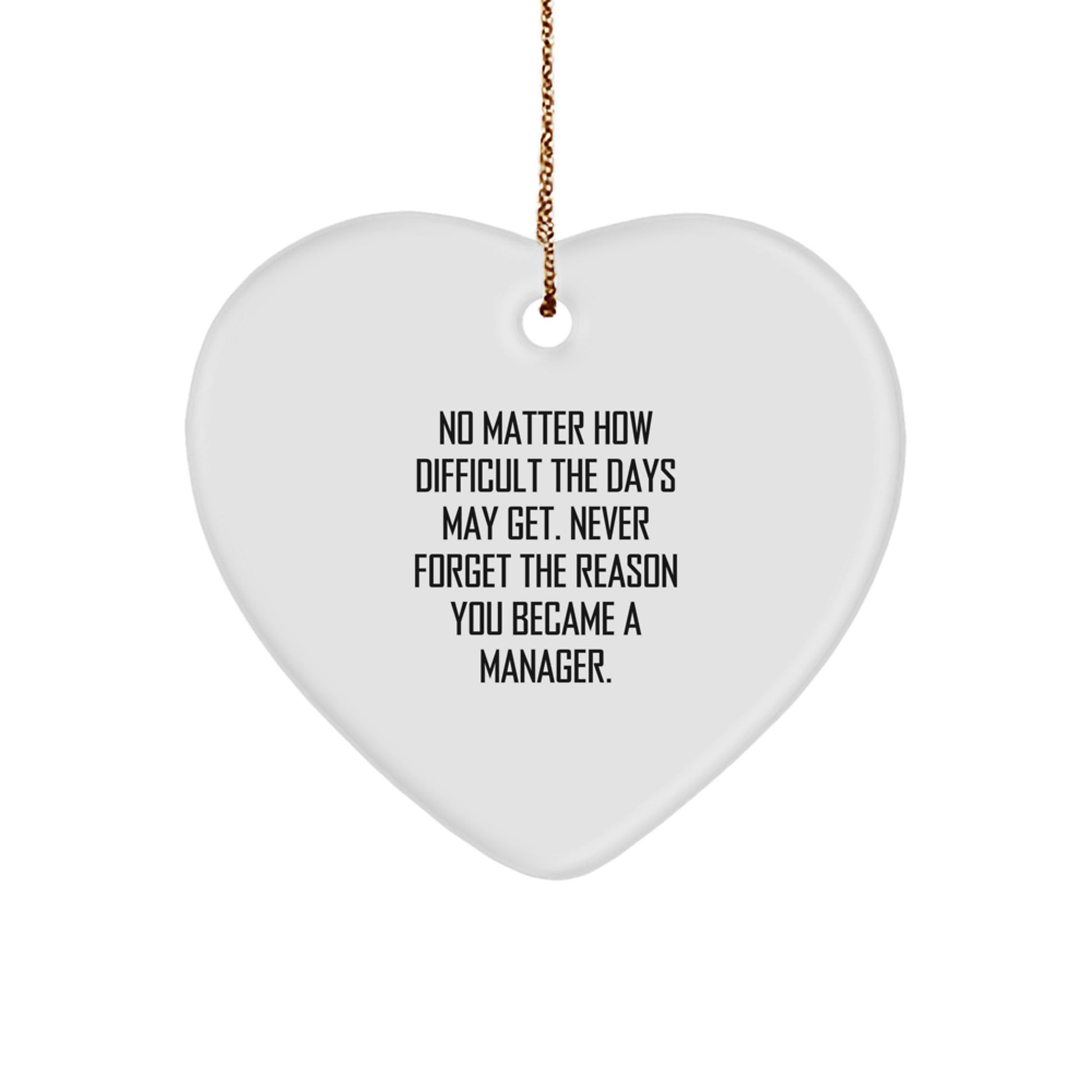 Funny Manager Inspirational Heart Ornament Gifts from Family or Friends for Manager Christmas Unique Gifts, Manager Heart Ornament Quote, Gifts for Manager, Christmas Ornaments for Manager - Image 1