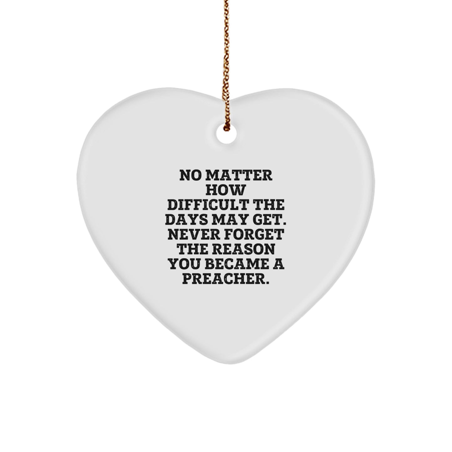 Funny Inspirational Preacher Heart Ornament Gifts from Friends to Preachers at Christmas Unique - Image 1