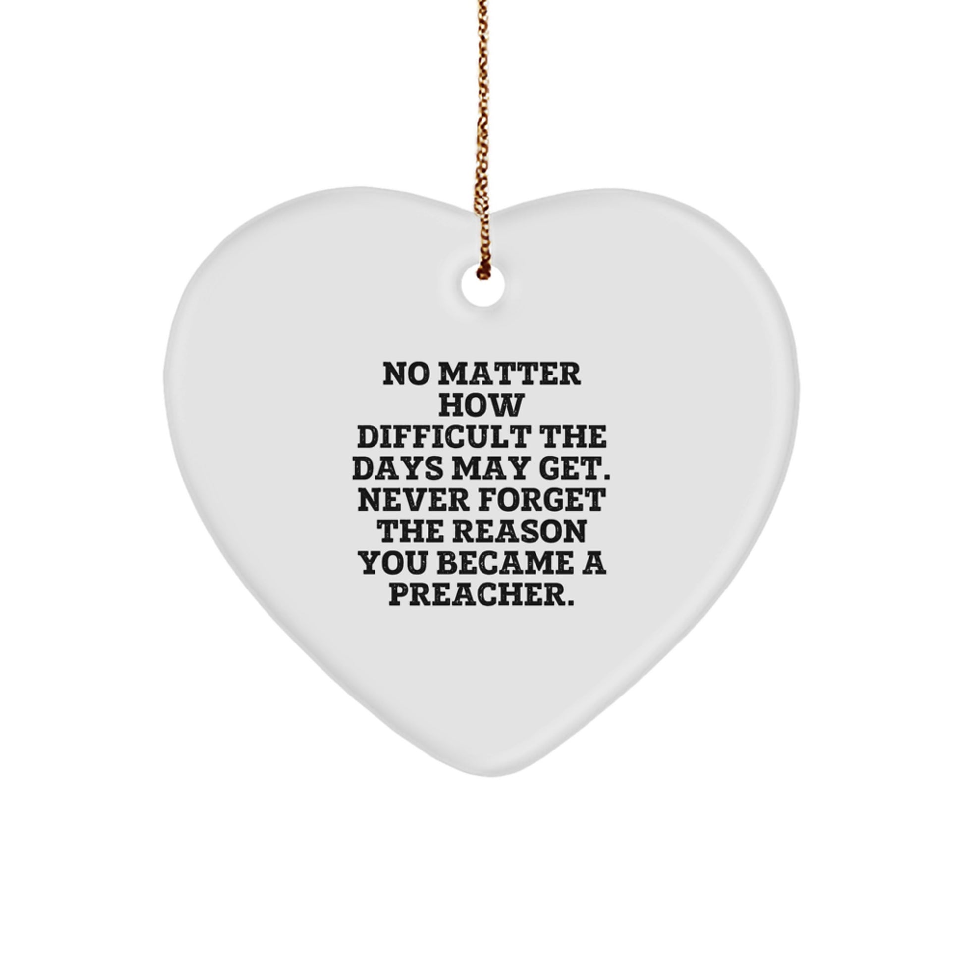 Funny Inspirational Preacher Heart Ornament Gifts from Friends to Preachers at Christmas Unique - Image 1