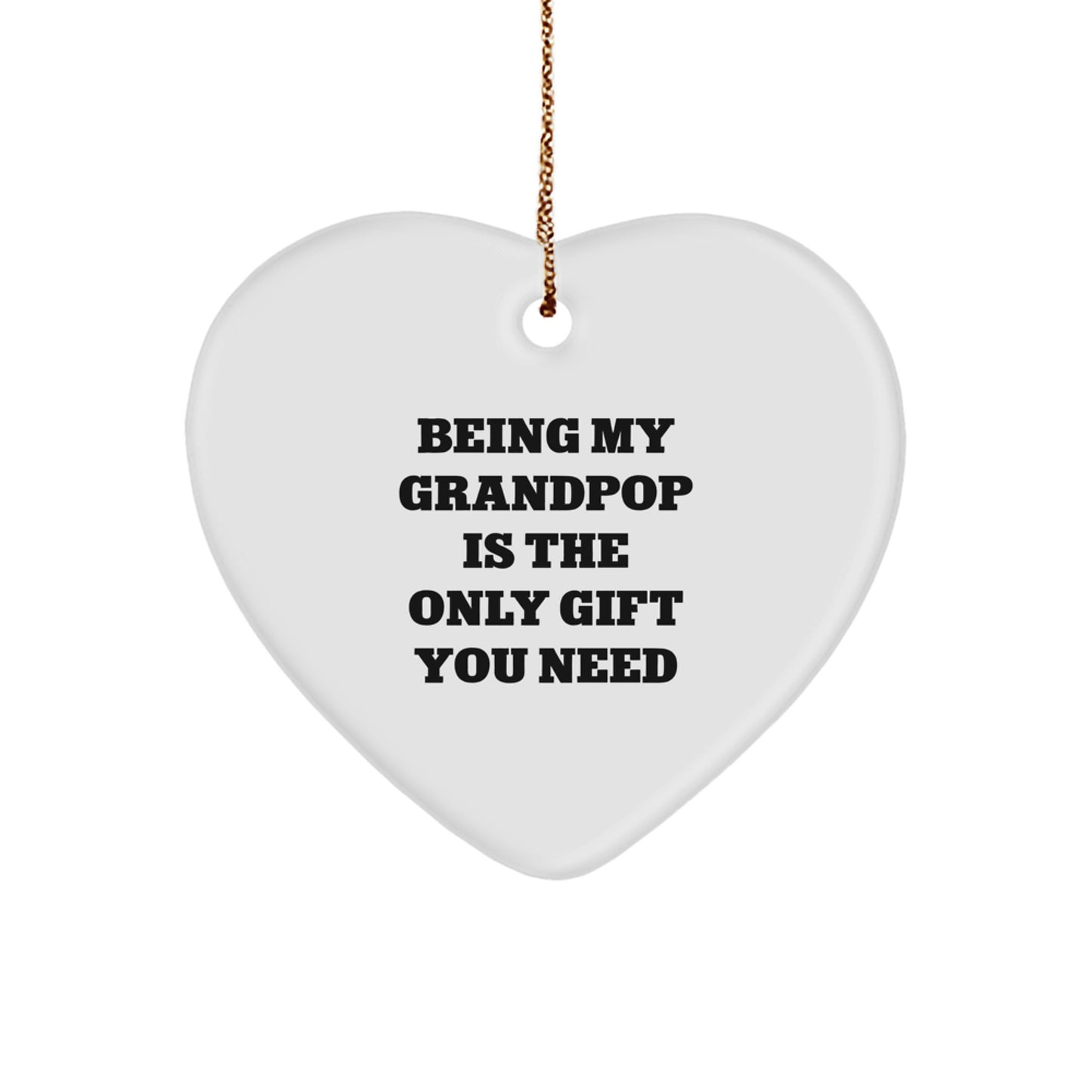 Grandpop Heart Ornament, Funny Quote Gifts from Men to Grandpop for Christmas - Image 1