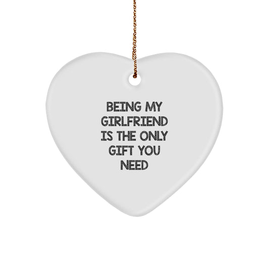 Funny Sweetheart Gifts from Men for Christmas Unique Heart Ornament 'Being My Sweetheart Is The Only Gift You Need' - Image 1