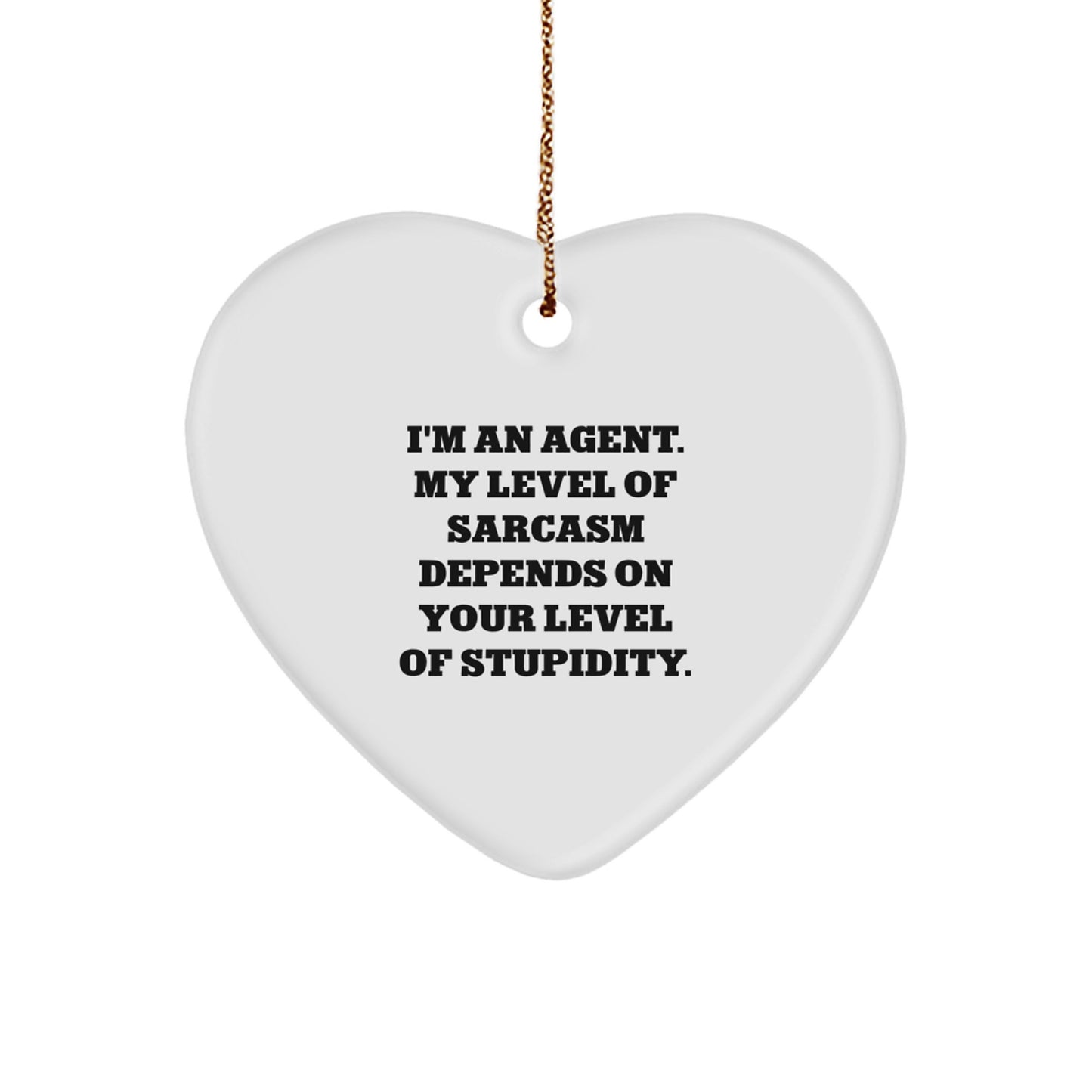 Funny Agent Gifts from Men for Agent - Heart Ornament with I'm An Agent Quote, Christmas Unique Gifts - Image 1