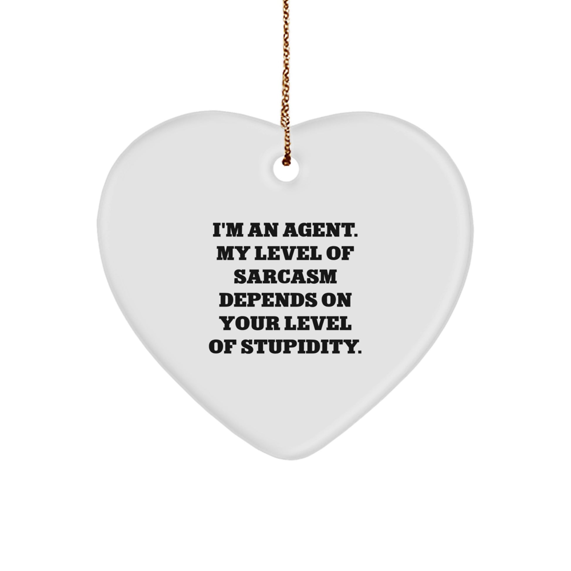 Funny Agent Gifts from Men for Agent - Heart Ornament with I'm An Agent Quote, Christmas Unique Gifts - Image 1