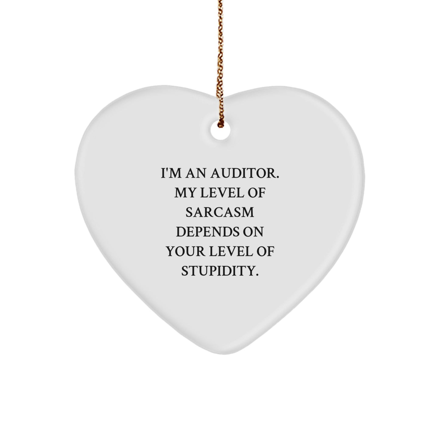 Auditor Gifts from Friends Christmas Unique Heart Ornaments Funny Sarcasm Quotes, Auditor Heart Shaped Ornament, Perfect for Christmas Unique Gifts for Men, Women, Coworkers, Family - Image 1