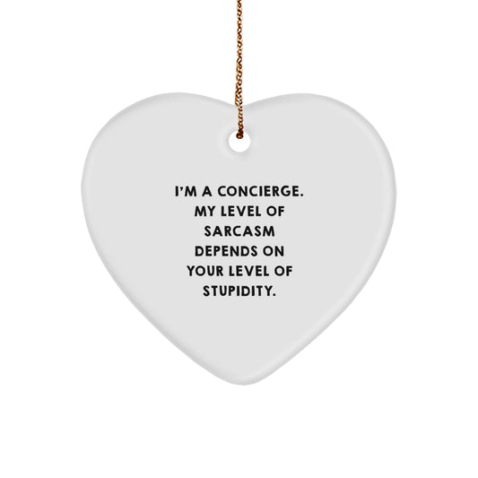 Concierge Gifts, Funny Sarcastic Heart Ornament, Christmas Unique Gifts for Friends, Family, Coworkers, Gifts from Concierge - Image 1