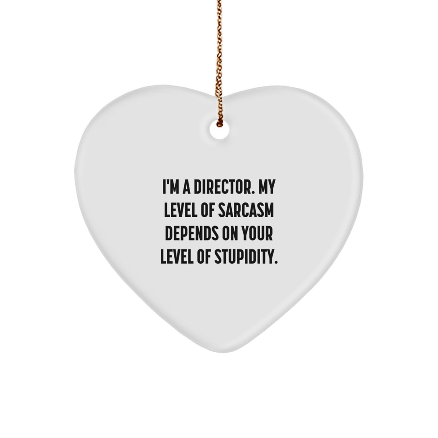 Funny Director Gifts for Him, I'm A Director Heart Ornament, Christmas Unique Gifts from Friends or Family - Image 1