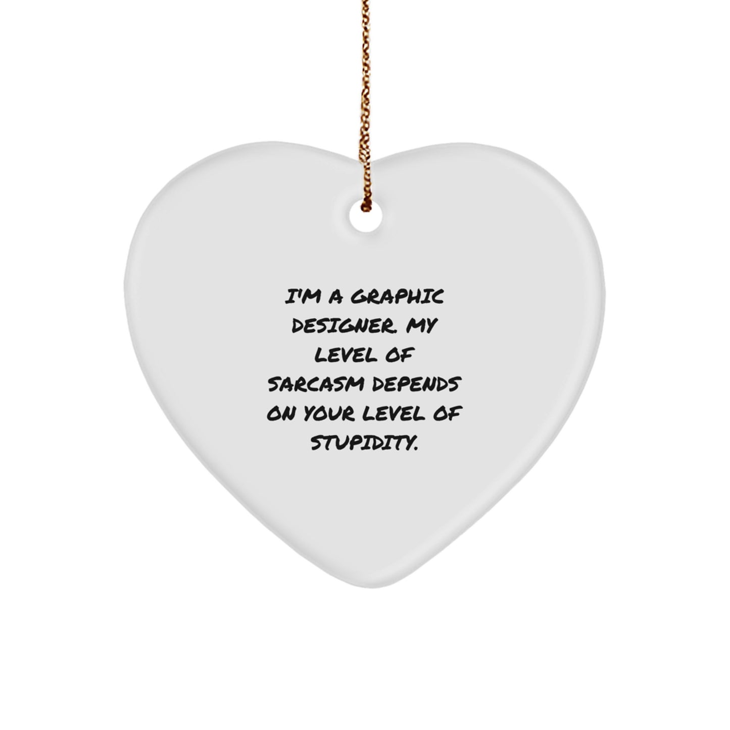 Sarcastic Graphic Designer Novelty Christmas Ornament for Friends Gift - Image 1