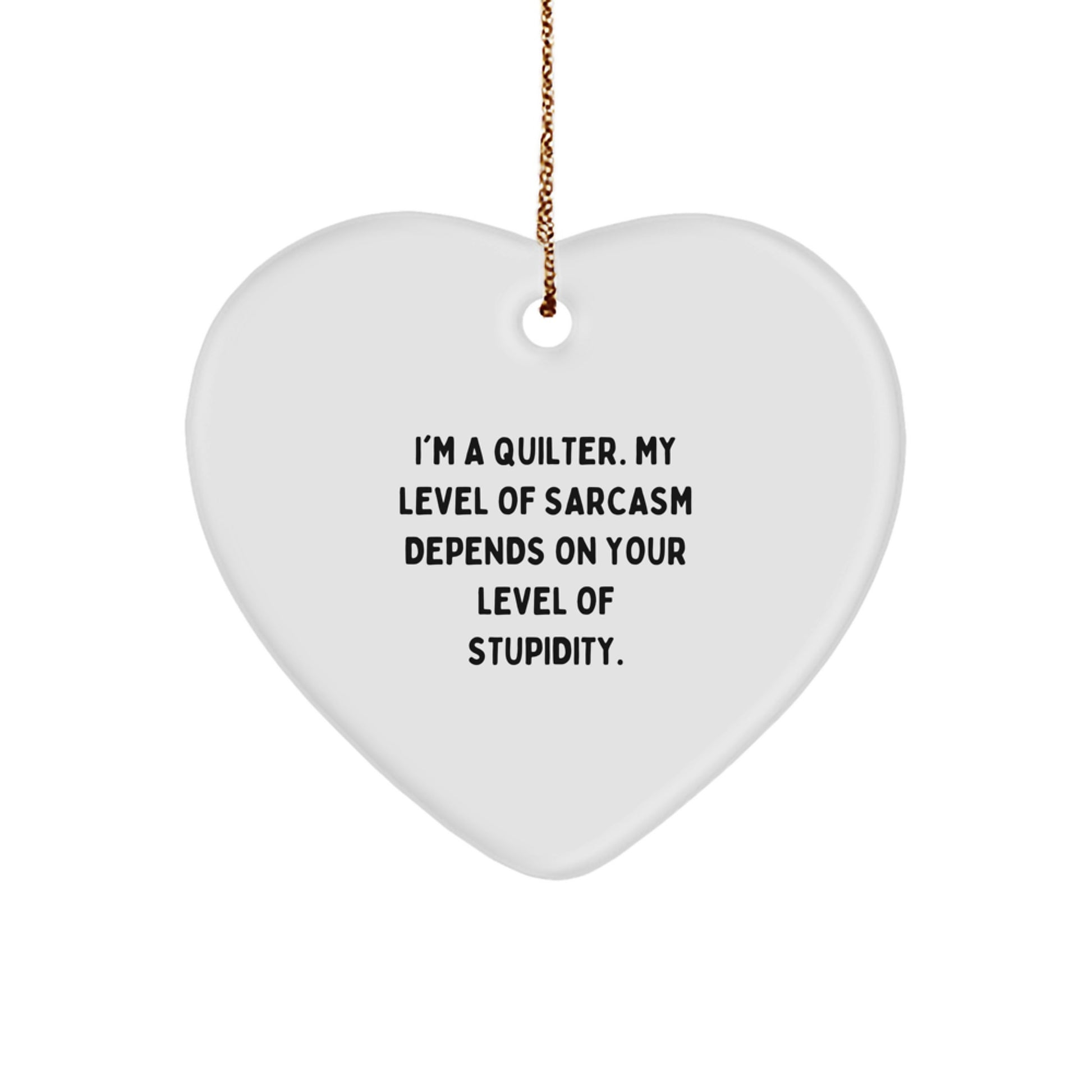 Funny Quilter Gifts from Men Women Friends Coworkers Family - Heart Ornament for Quilter Enthusiasts Gifts for Quilter Christmas Unique - Image 1