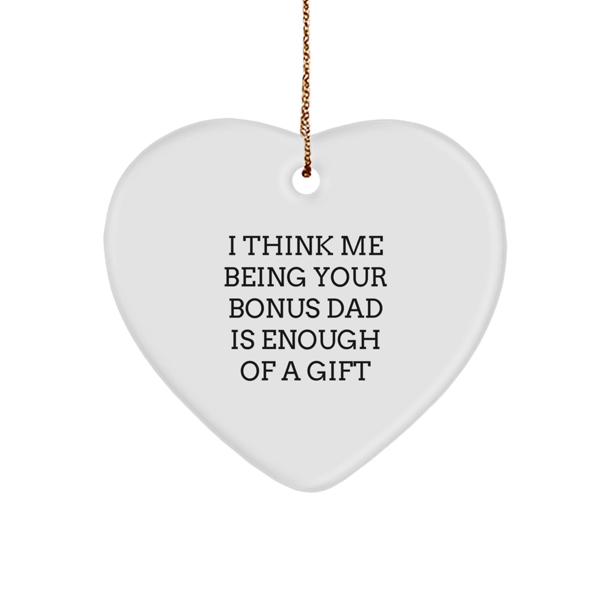 Funny Bonus Dad Gifts for Him Heart Ornament from Dad to Bonus Daughter or Son, Cute Holiday Unique Gifts for Christmas - Image 1