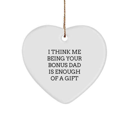 Funny Bonus Dad Gifts for Him Heart Ornament from Dad to Bonus Daughter or Son, Cute Holiday Unique Gifts for Christmas - Image 1