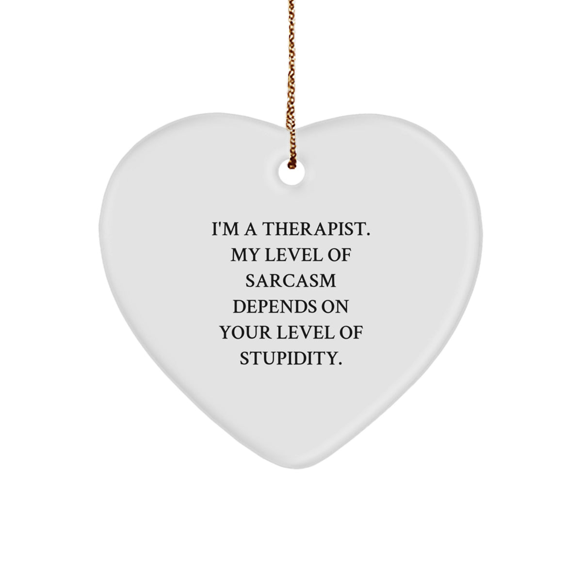 Witty Therapist Christmas Ornament for Friends Novelty Gift - Image 1