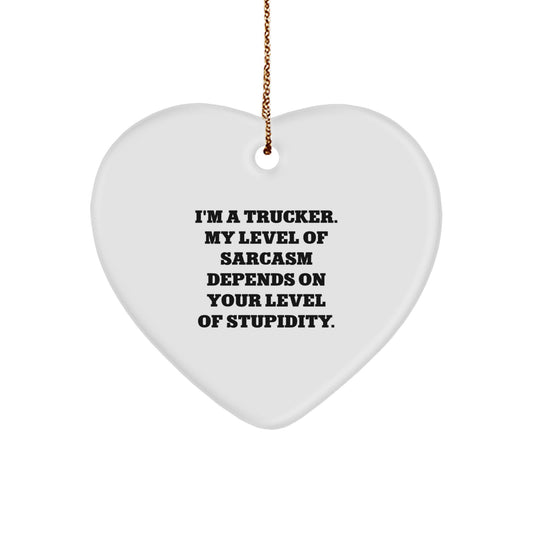 Funny Trucker Gifts for Men, Heart Ornament with Inspirational Quote, Christmas Unique Presents from Friends - Image 1