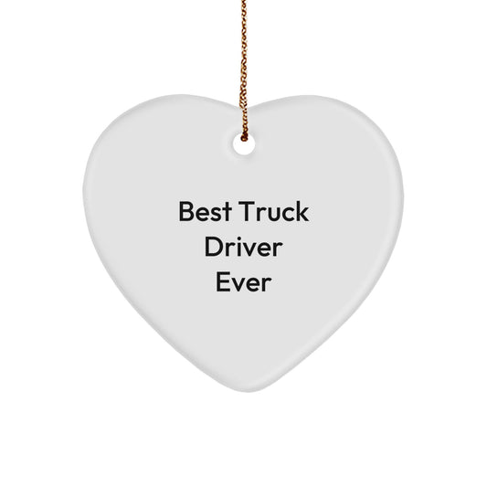 Funny Truck Driver Gifts from Friends - Heart Ornament for Best Truck Driver Ever, Christmas Unique Gifts for Men and Women, Truck Driver Heart Decoration - Image 1