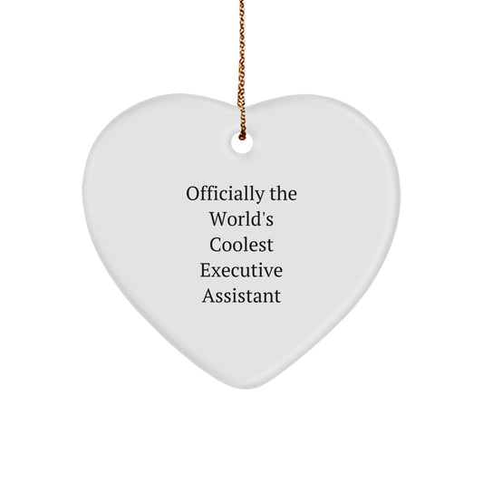 Funny Executive Assistant Heart Ornament Gifts from Friends for Christmas - Officially The World's Coolest Executive Assistant - Image 1