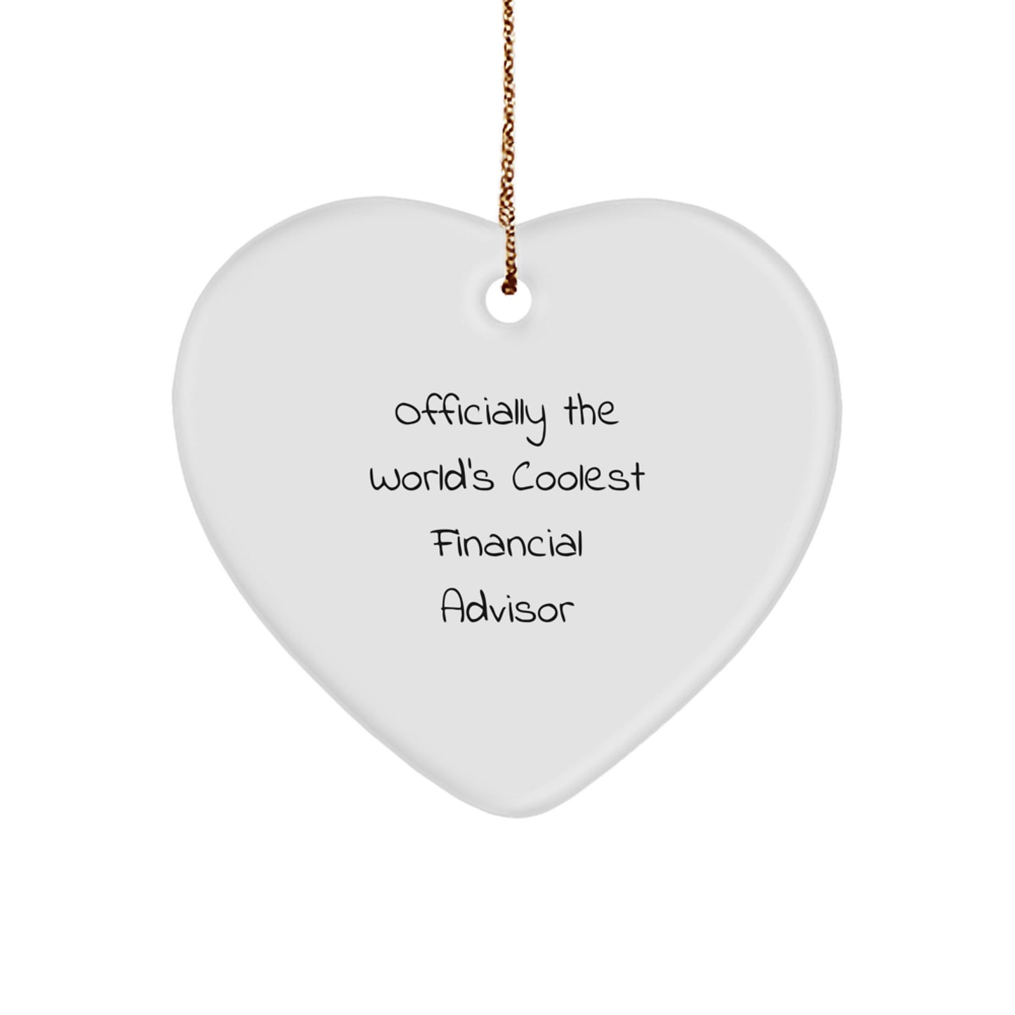 Unique Financial Advisor Christmas Unique Gifts from Friends Men Women Gifts for Financial Advisor Heart Ornament - Image 1